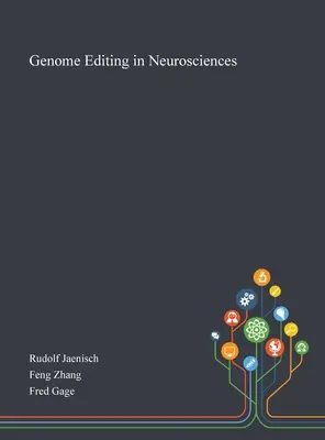Edycja genomu w naukach neurologicznych - Genome Editing in Neurosciences