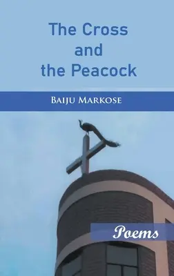 Krzyż i paw - The Cross and the Peacock