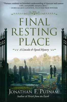 Ostateczne miejsce spoczynku: Tajemnica Lincolna i Speeda - Final Resting Place: A Lincoln and Speed Mystery