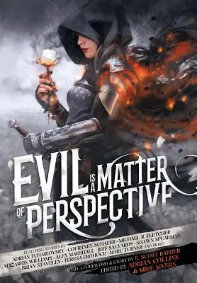 Zło jest kwestią perspektywy: Antologia antagonistów - Evil is a Matter of Perspective: An Anthology of Antagonists