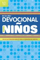 Devocional En Un Ao Para Nios = Nabożeństwo na rok dla dzieci - Devocional En Un Ao Para Nios = Devotional in a Year for Children