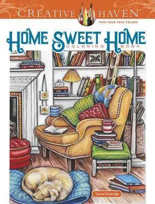 Kolorowanka Creative Haven Home Sweet Home - Creative Haven Home Sweet Home Coloring Book