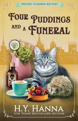 Cztery puddingi i pogrzeb: The Oxford Tearoom Mysteries - Księga 6 - Four Puddings and a Funeral: The Oxford Tearoom Mysteries - Book 6