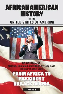 Historia Afroamerykanów w Stanach Zjednoczonych Ameryki - African American History in the United States of America