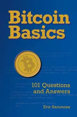 Podstawy Bitcoina: 101 pytań i odpowiedzi - Bitcoin Basics: 101 Questions and Answers