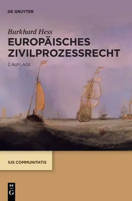 Europisches Zivilprozessrecht