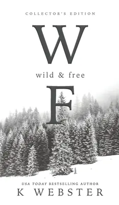 Dziki i wolny - Wild & Free