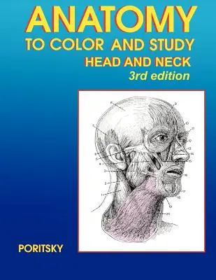 Anatomia do kolorowania i studiowania głowy i szyi Wydanie 3 - Anatomy to Color and Study Head and Neck 3rd Edition