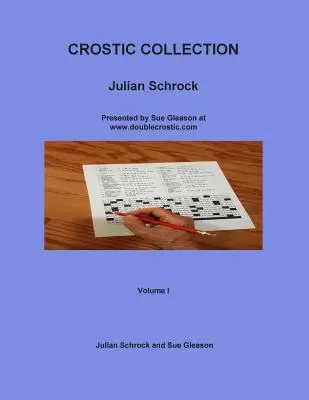 Kolekcja Crostic: Prezentowana przez Sue Gleason na www.doublecrostic.com - Crostic Collection: Presented by Sue Gleason at www.doublecrostic.com