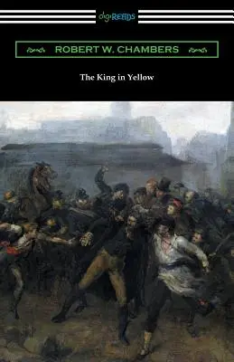 Żółty król (z przedmową Ruperta Hughesa) - The King in Yellow (with a Foreword by Rupert Hughes)