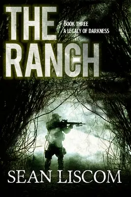 Ranczo: Dziedzictwo ciemności - The Ranch: A Legacy of Darkness