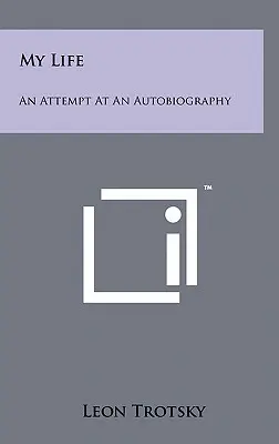 Moje życie: Próba autobiografii - My Life: An Attempt at an Autobiography