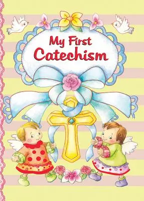 Mój pierwszy katechizm - My First Catechism