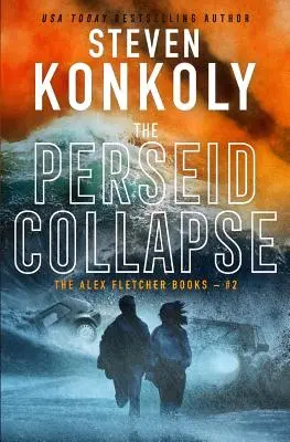 Upadek Perseidów: Współczesny thriller - The Perseid Collapse: A Modern Thriller