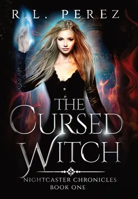 The Cursed Witch: Paranormal Enemies to Lovers - The Cursed Witch: A Paranormal Enemies to Lovers