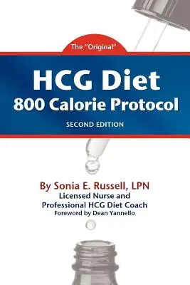 Protokół diety HCG 800 kalorii, wydanie drugie - HCG Diet 800 Calorie Protocol Second Edition