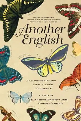 Inny angielski: Anglojęzyczne wiersze z całego świata - Another English: Anglophone Poems from Around the World