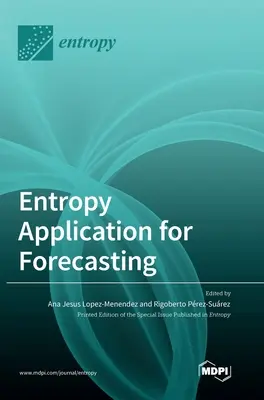 Zastosowanie entropii do prognozowania - Entropy Application for Forecasting