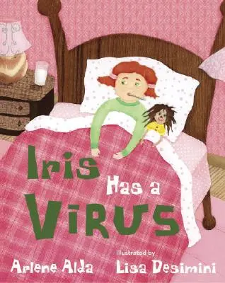 Iris ma wirusa - Iris Has a Virus