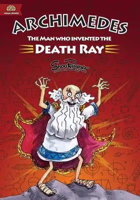 Archimedes: Człowiek, który wynalazł promień śmierci - Archimedes: The Man Who Invented The Death Ray