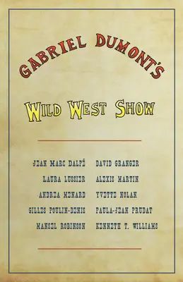 Gabriel Dumont's Wild West Show