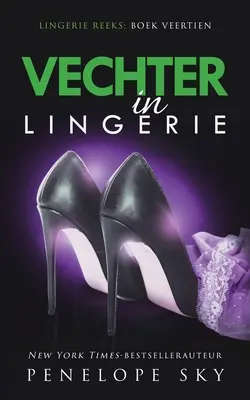 Vechter w bieliźnie - Vechter in lingerie
