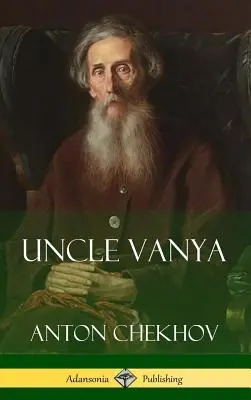 Wujaszek Wania (Hardcover) - Uncle Vanya (Hardcover)