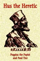 Hus heretyk - Hus the Heretic