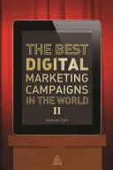 Najlepsze kampanie marketingu cyfrowego na świecie II - The Best Digital Marketing Campaigns in the World II