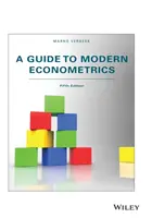 Przewodnik po nowoczesnej ekonometrii, wydanie piąte - A Guide to Modern Econometrics, Fifth Edition