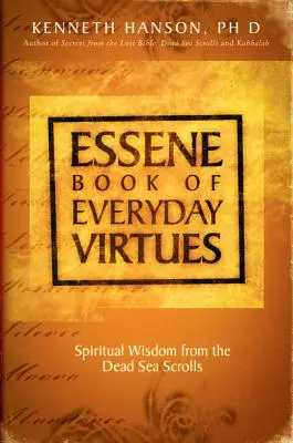 Esseńska księga cnót codziennych - Essene Book of Everyday Virtues