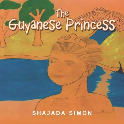 Księżniczka z Gujany - The Guyanese Princess