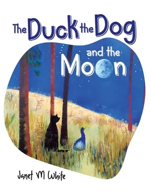 Kaczka, pies i księżyc - The Duck the Dog and the Moon