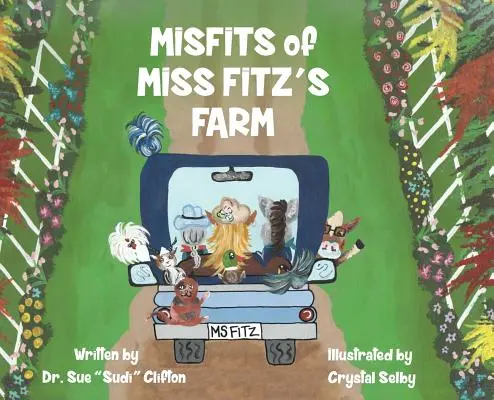 MISFITS of MISS FITZ'S FARM