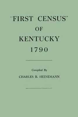 Pierwszy spis ludności Kentucky, 1790 r. - First Census of Kentucky, 1790