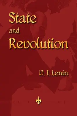 Państwo i rewolucja - State and Revolution