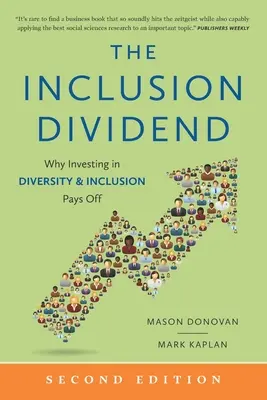 The Inclusion Dividend: Dlaczego inwestowanie w różnorodność i integrację się opłaca - The Inclusion Dividend: Why Investing in Diversity & Inclusion Pays Off