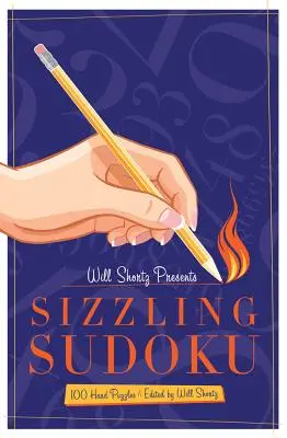 Will Shortz prezentuje skwierczące sudoku - Will Shortz Presents Sizzling Sudoku