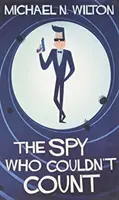 Szpieg, który nie umiał liczyć - The Spy Who Couldn't Count