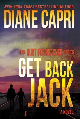 Odzyskać Jacka: Seria polowań na Jacka Reachera - Get Back Jack: The Hunt for Jack Reacher Series