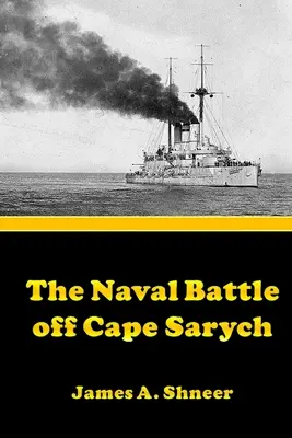 Bitwa morska u wybrzeży przylądka Sarych - The Naval Battle Off Cape Sarych