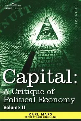 Kapitał: Krytyka ekonomii politycznej - tom II: Proces cyrkulacji kapitału - Capital: A Critique of Political Economy - Vol. II: The Process of Circulation of Capital