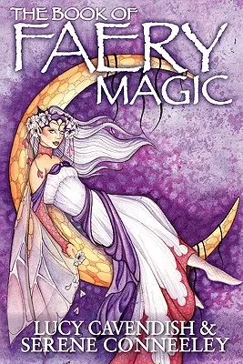Księga magii Faery - The Book of Faery Magic