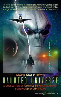 Nawiedzony wszechświat Macka Maloneya - Mack Maloney's Haunted Universe