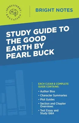 Przewodnik do The Good Earth autorstwa Pearl Buck - Study Guide to The Good Earth by Pearl Buck