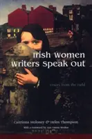Irlandzkie pisarki zabierają głos: Głosy z pola - Irish Women Writers Speak Out: Voices from the Field