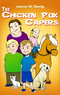 Kaprysy ospy wietrznej - The Chicken Pox Capers