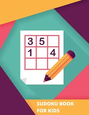 Książka Sudoku dla dzieci - Sudoku Book for Kids