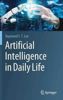 Sztuczna inteligencja w życiu codziennym - Artificial Intelligence in Daily Life