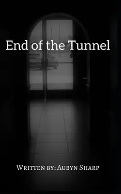 Koniec tunelu - End of the Tunnel